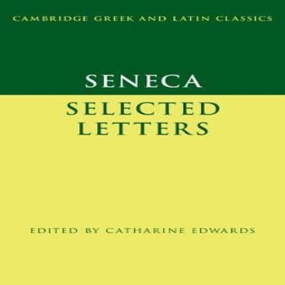 Seneca Selected Letters Seneca Hardcover Cambridge University Pre