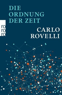 Die Ordnung der Zeit, Carlo Rovelli