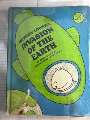 Matthew Looney's Invasion of the Earth 1st Edition Hardcove 1965 Former Library