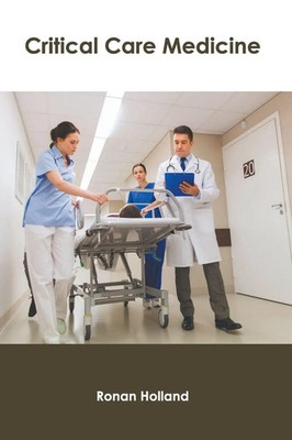 Ronan Holland | Critical Care Medicine | Buch | Englisch (2019) | Gebunden