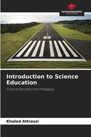 Khaled Attrassi | Introduction To Science Education | Taschenbuch | Englisch