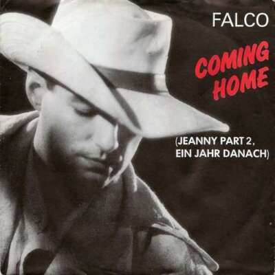 Falco Coming Home Jeanny Part 2, Ein Jahr 7'' Single Vinyl Schallplatte 74338