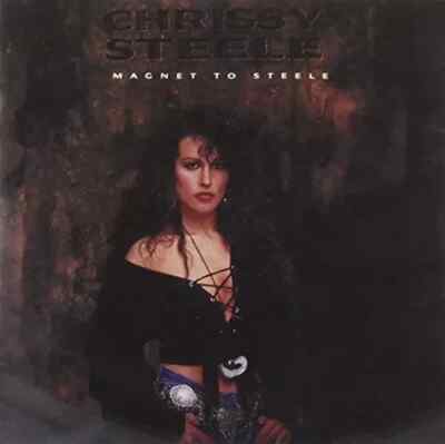 CHRISSY STEELE - Magnet To Steele - CD - **BRANDNEU/NOCH VERSIEGELT**