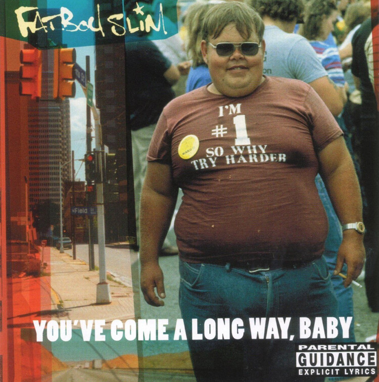 Fatboy Slim You've Come a Long Way, Baby (CD) Album
