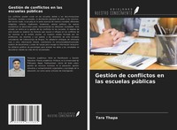 Tara Thapa | GestióN De Conflictos En Las Escuelas PúBlicas | Taschenbuch (2021)