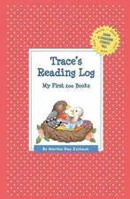 Trace's Reading Log: My First 200 Books (GATST) by Martha Day Zschock (English) 