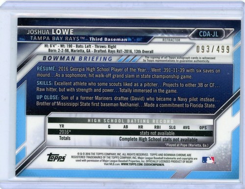 2016 Bowman Draft Baseball Chrome Refractor Auto #CDA-JL Joshua Lowe #093/499 - Picture 2 of 2