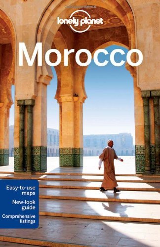 Lonely Planet Morocco: Country Guide (Travel Guide) By Lonely Planet,Bainbridge