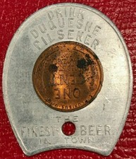 HIGH GRADE ENCASED 1947 D LINCOLN CENT DRINK DUQUESNE PILSNER FINEST TOWN-OCT374