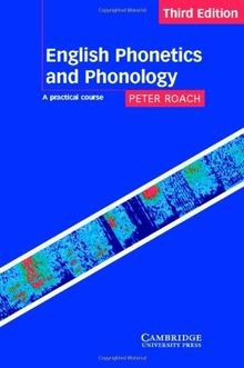ENGLISH PHONETICS AND PHONOLOGY 3 EDIT.: A Practica... | Buch | Zustand sehr gut