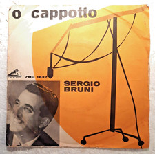 SERGIO BRUNI 'O CAPPOTTO / INFERNO 7" 45 GIRI 1961 LA VOCE DEL PADRONE ITALY
