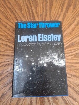 The Star Thrower by Loren Eiseley 1978 hardback third printing