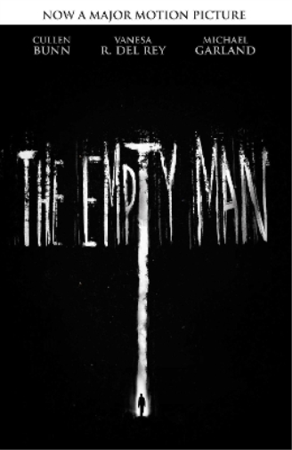 Cullen Bunn The Empty Man (Movie Tie-In Edition) (Tascabile) Empty Man