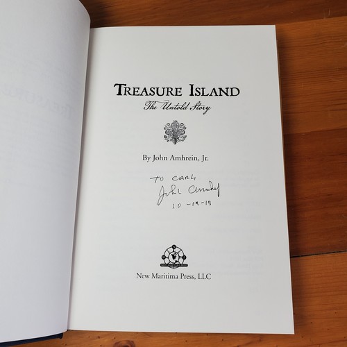 Treasure Island The Untold Story SIGNED 1st Edition 2012 John Amrhein Jr. Pirate - Picture 4 of 10