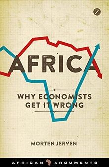 Africa: Why Economists Get it Wrong (Zed Books - African... | Buch | Zustand gut
