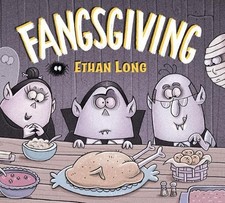 Ethan Long Ethan Long Presents Fangsgiving (Hardback) (UK IMPORT)