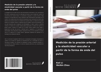 MedicióN De La PresióN Arterial Y La Elasticidad Vascular A Partir De La Forma D