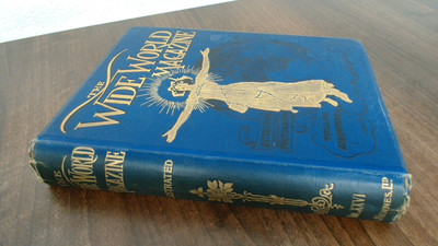 			The Wide World Magazine Volume XXVI, Anonymous, George Newnes Ltd		