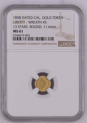 RARE 1858 1/2 California Fractional Gold / NGC MS61 W#5 / POP 7 - R7