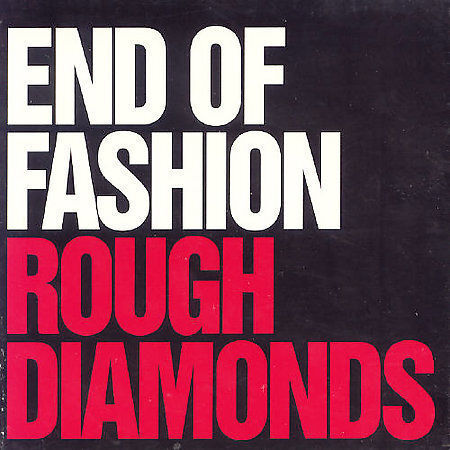END OF FASHION Rough Diamonds / Anything Goes CD 2004 POWER POP ROCK Australia - Imagen 1 de 1