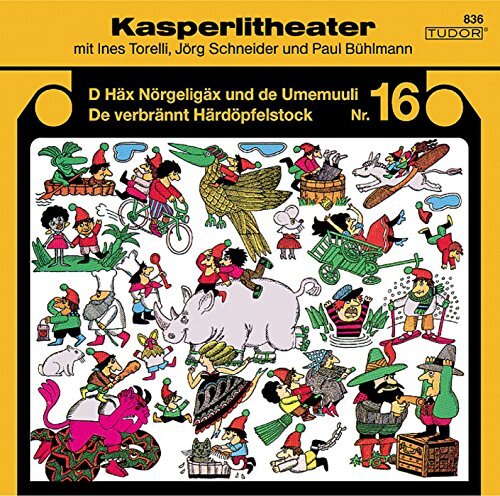 Kasperlitheater 16,Häx Nörgeligäx. Verbrännt Härdöpfelstock (CD)