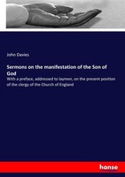 Sermons On The Manifestation Of The Son Of God John Davies