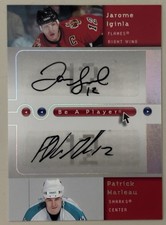 Jarome Iginla & Patrick Marleau 2005 Be A Player Dual Signatures