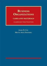 Business Organizations, Cases and - Hardcover, by Cox James; Eisenberg - Good