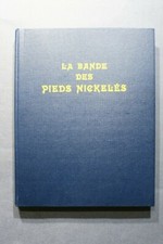LA BANDE DES PIEDS NICKELES