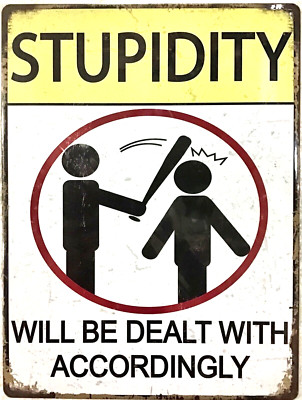 FREE SHIPPING! BUY or make OFFER B4 its SOLD! Stupid office boss 12x16 TIN SIGN
