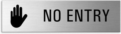 Türschild No Entry 15X4 Cm Material Aluminium Horizontal Gebürstet Selbstklebend
