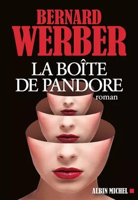 Die Büchse der Pandora, Bernard Werber