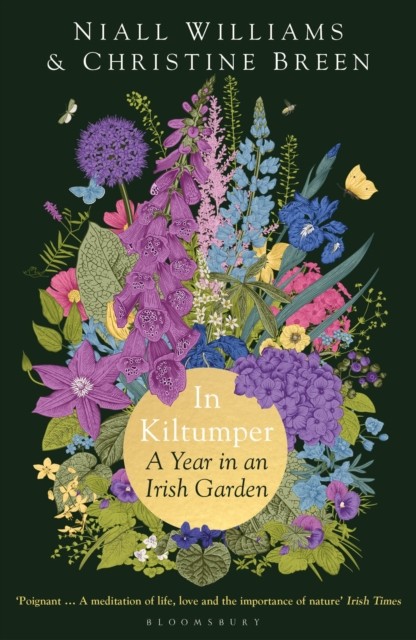 In Kiltumper A Year in an Irish Garden by Christine Breen (Paperback Book)
