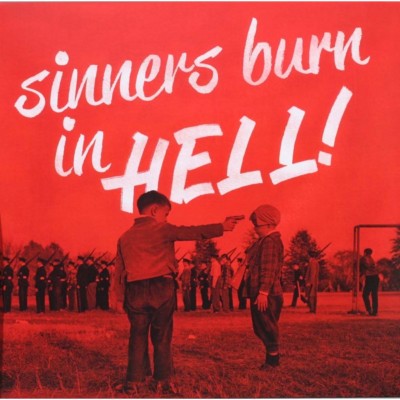 VA/LP  SINNERS BURN IN HELL Vol.1   Killer Late 50s and Early 60s Rockers Comp. 