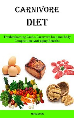 Carnivore Diet Mike Kong Taschenbuch Englisch 2023 Adam Gilbin EAN 9788794477222