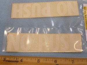 Lot of 2 LARGE 4-1/2" "NO PUSH" WHITE PLACARDS - AIRCRAFT / AVIATION