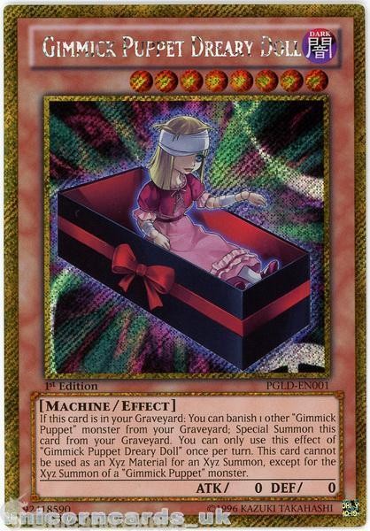 PGLD-EN001 Gimmick Puppet Dreary Doll Gold Secret Rare 1st Edition YuGiOh Card