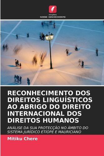 Thumbnail - Mitiku Chere Reconhecimento Dos Direitos Linguísticos Ao Abrigo Do