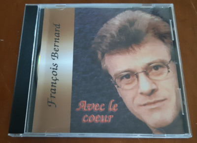 Francois Bernard - Avec le Coeur / CD