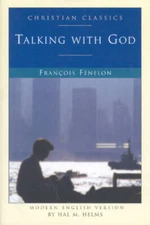 Talking with God (Living Library) - Paperback By Francois Fenelon - VERY GOOD