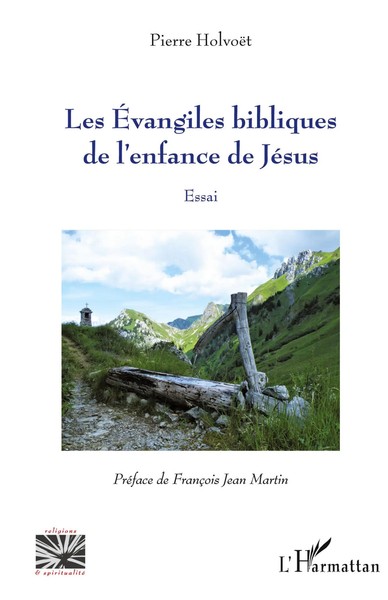 Pierre HolvoëT | Les Evangiles Bibliques De L'enfance De JéSus | Taschenbuch-image