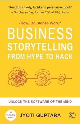Jyoti Guptara Business Storytelling from Hype to Hack (Taschenbuch)