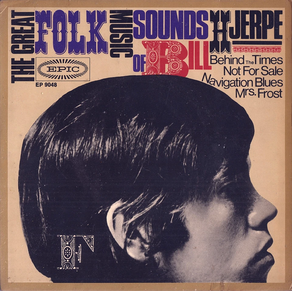 BILL HJERPE: "The Great Folk Music Sounds Of Bill Hjerpe" (´66 / scarce EP) - Bild 1 von 1