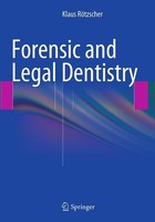 Forensic And Legal Dentistry Klaus RöTzscher