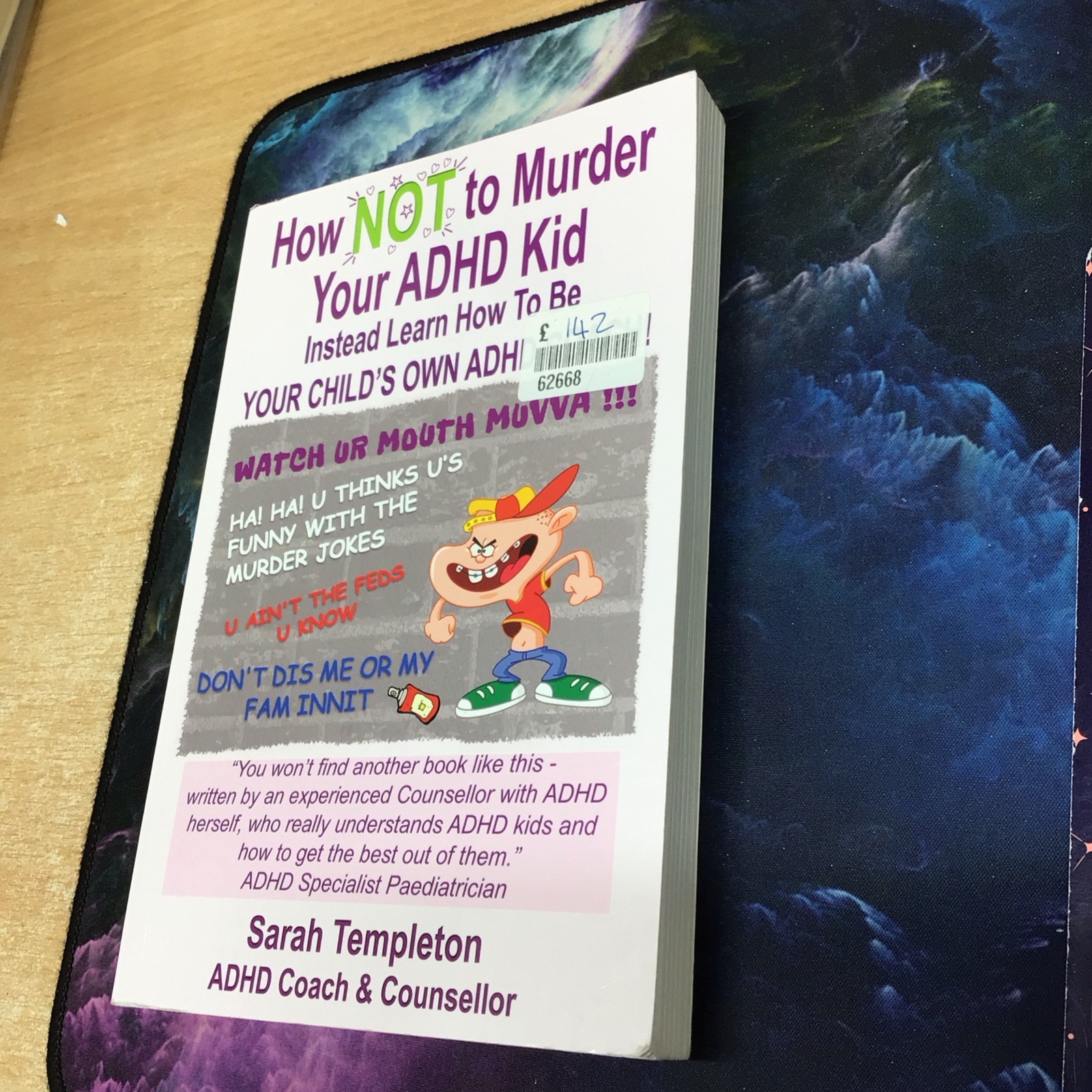 How NOT to Murder Your ADHD Kid: Instead learn how to be your child's own ADHD