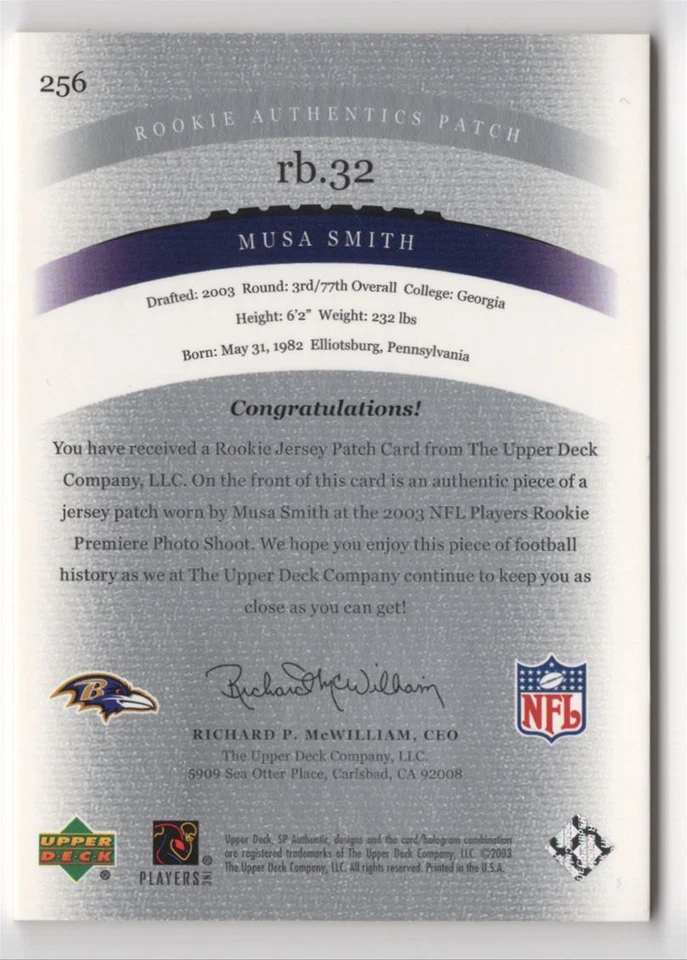 2003 SP Authentic ROOKIE PATCH Musa Smith Rookie 127/850 Baltimore Ravens #256 - Image 2 of 2