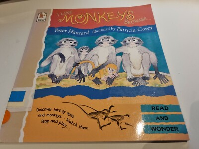 I Like Monkeys Because by Hansard Peter, Casey Patricia (Paperback, 1996) box5