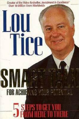 Smart Talk for Achieving Your Potential: 5 Steps to get You from Here t - GOOD