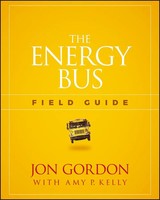 The Energy Bus Field Guide | Jon Gordon | Englisch | Taschenbuch | Jon Gordon