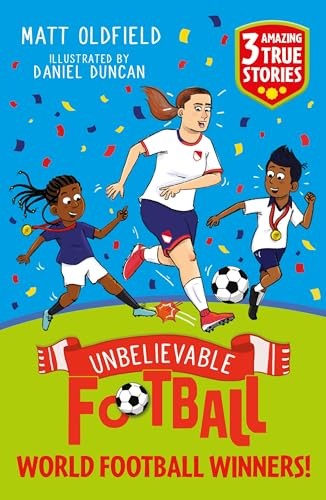Unbelievable Football Short Colour Stories: World Football Winners! by Matt Old - Image 8